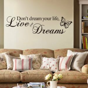 "Live Your Dreams" vinyl vägg klistermärken med fjäril