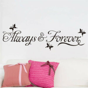 "Always and Forever" vinyl vägg klistermärken med fjärilar