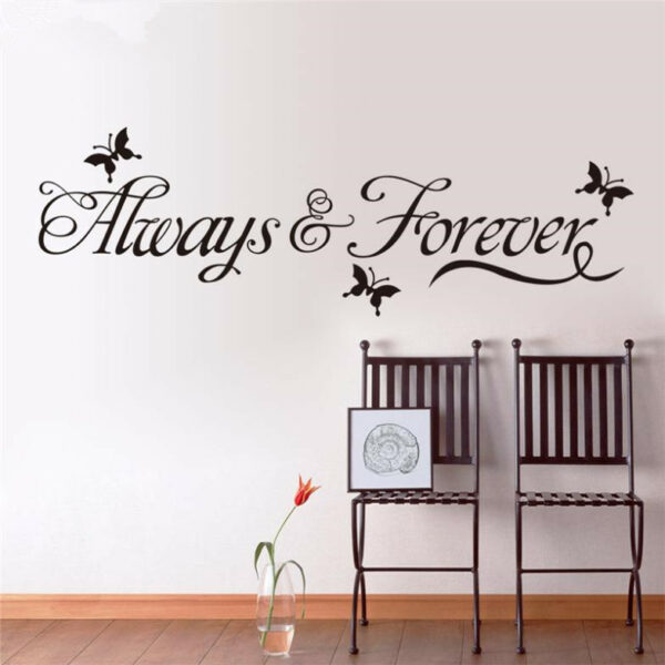 "Always and Forever" vinyl vägg klistermärken med fjärilar